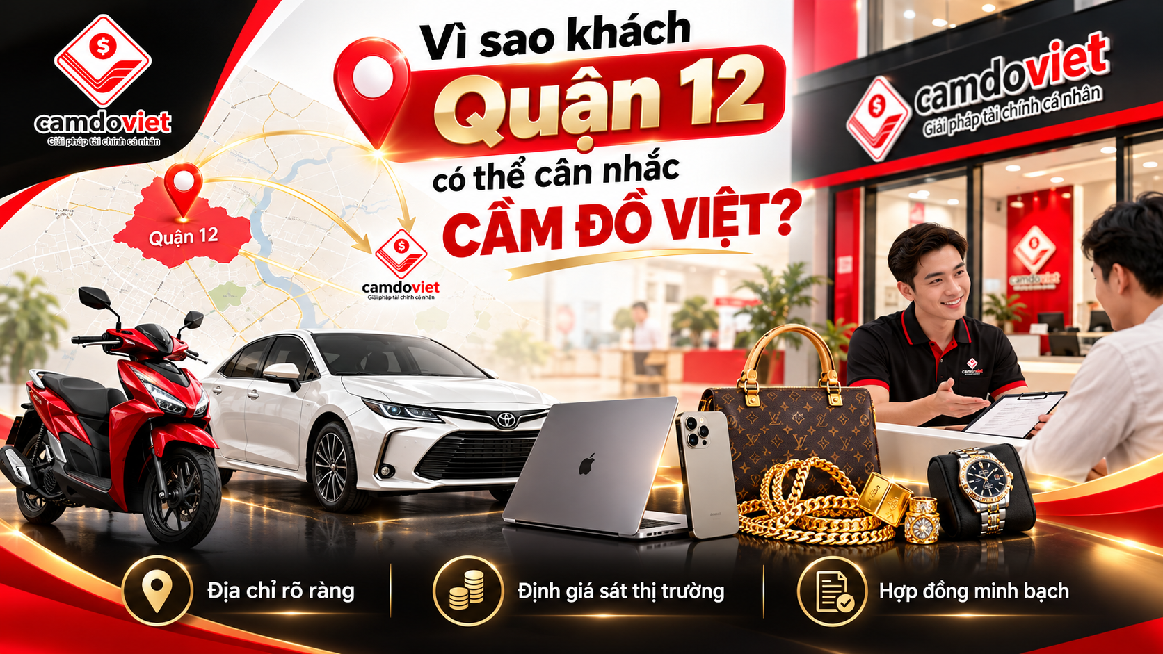 vì sao chọn cầm đồ quận 12 